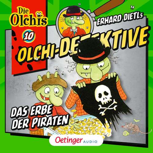 Hoerbuch Olchi-Detektive 10. Das Erbe der Piraten - Barbara Iland-Olschewski - Wolf Frass