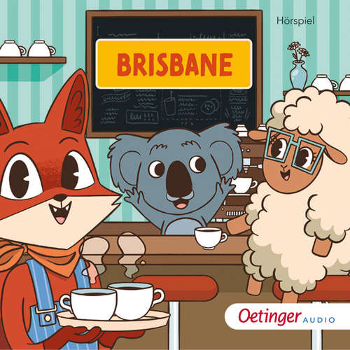 Hoerbuch Rund um die Welt mit Fuchs und Schaf. Brisbane (3) - Fox and Sheep - Ines Deiner