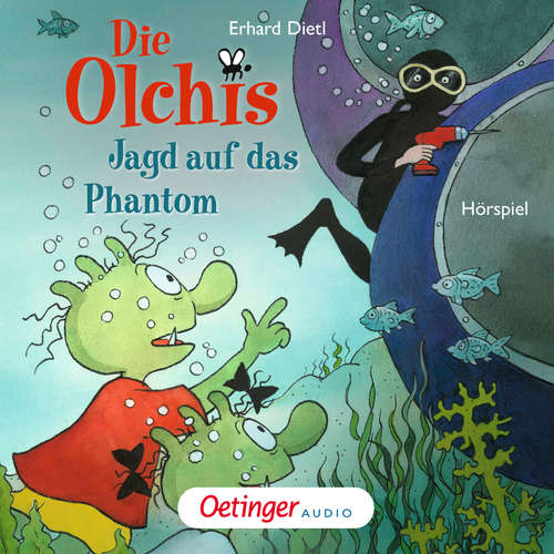 Hoerbuch Die Olchis. Jagd auf das Phantom - Erhard Dietl - Wolf Frass