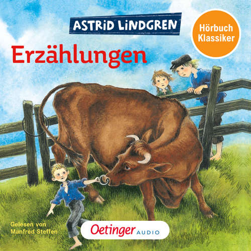 Hoerbuch Astrid Lindgrens Erzählungen. Hörbuchklassiker - Astrid Lindgren - Manfred Steffen
