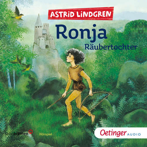 Hoerbuch Ronja Räubertochter - Astrid Lindgren - Rolf Becker