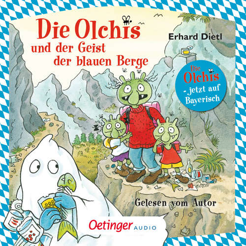 Hoerbuch Die Olchis und der Geist der blauen Berge - Erhard Dietl - Erhard Dietl