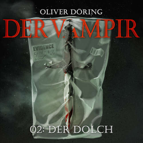 Hoerbuch Der Vampir, Teil 2: Der Dolch - Oliver Döring - Douglas Welbat