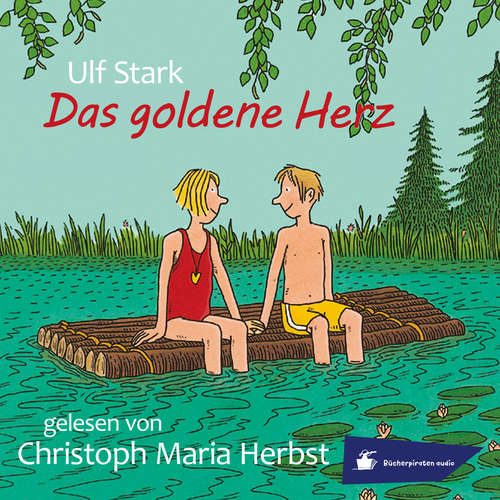 Hoerbuch Das goldene Herz - Ulf Stark - Christoph Maria Herbst