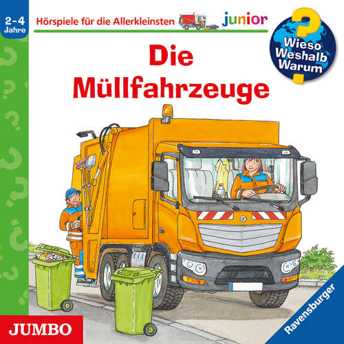 Hoerbuch Die Müllfahrzeuge [Wieso? Weshalb? Warum? JUNIOR Folge 74] - Andrea Erne - Marion Elskis