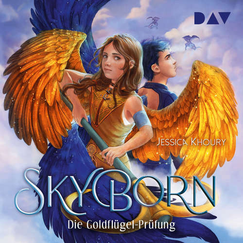 Hoerbuch Die Goldflügel-Prüfung - Skyborn, Band 1 - Jessica Khoury - Madiha Kelling Bergner