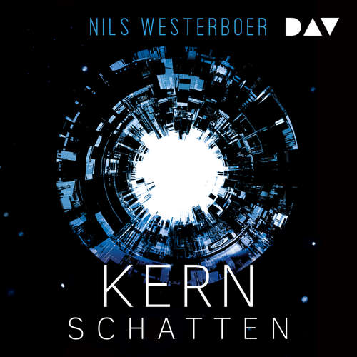 Hoerbuch Kernschatten - Nils Westerboer - Richard Barenberg