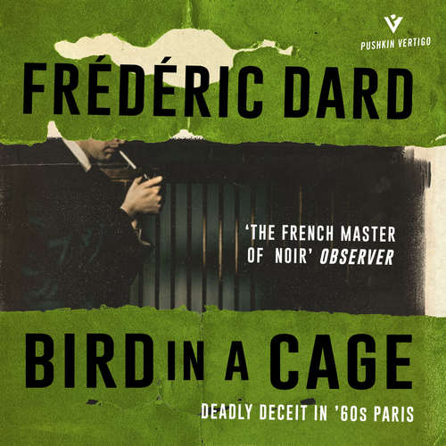 Audiobook Bird in a Cage - Frédéric Dard - Josh Twedale