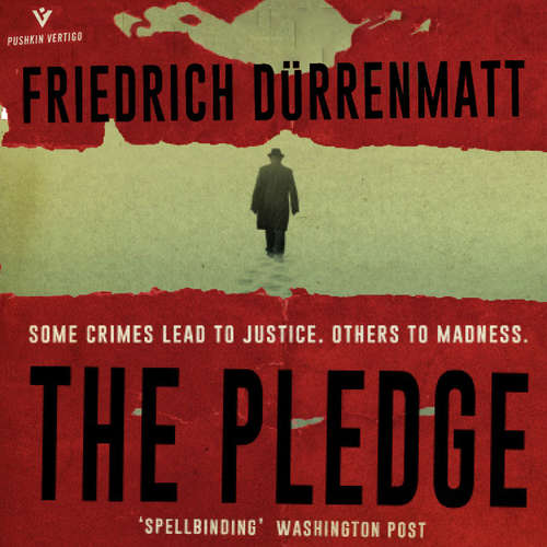 Audiobook The Pledge - Friedrich Dürrenmatt - Peter Silverleaf