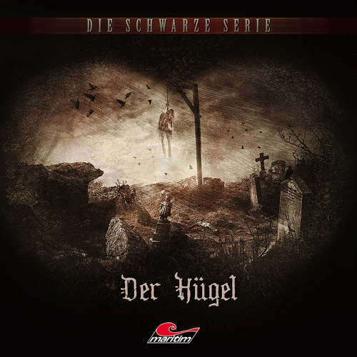 Hoerbuch Die schwarze Serie, Folge 22: Der Hügel - Nasim Norden - Peter Lontzek