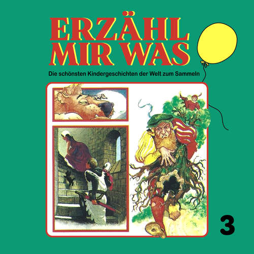 Hoerbuch Erzähl mir was, Folge 3: Erzähl mir was - Gebrüder Grimm - Maria Schell