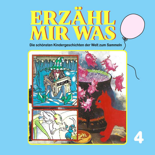 Hoerbuch Erzähl mir was, Folge 4: Erzähl mir was - Gebrüder Grimm - Hans Paetsch