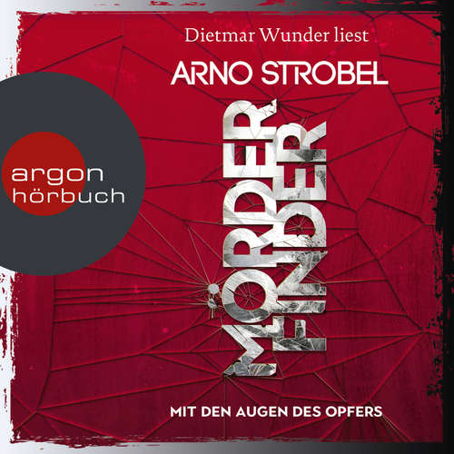 Hoerbuch Mörderfinder - Mit den Augen des Opfers (Gekürzt) - Arno Strobel - Dietmar Wunder