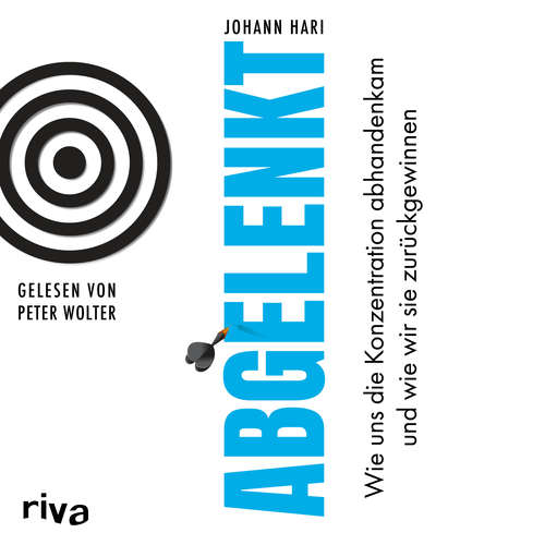 Hoerbuch Abgelenkt - Johann Hari - Peter Wolter