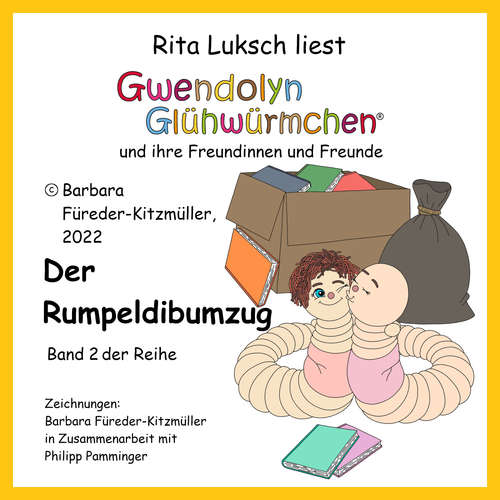 Hoerbuch Der Rumpeldibumzug - Barbara Fuereder-Kitzmueller - Rita Luksch