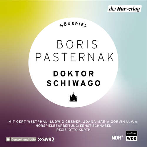 Hoerbuch Doktor Schiwago - Boris Leonidowitsch Pasternak - Gert Westphal
