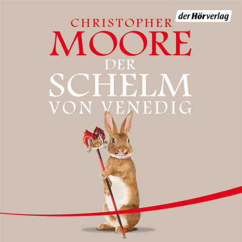 Hoerbuch Der Schelm von Venedig - Christopher Moore - Wolfgang Condrus