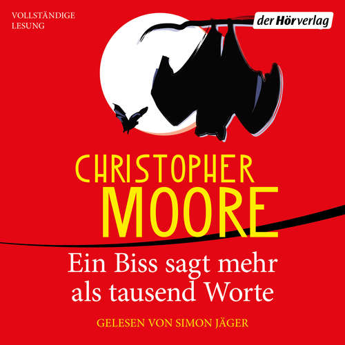 Hoerbuch Ein Biss sagt mehr als tausend Worte - Christopher Moore - Simon Jäger