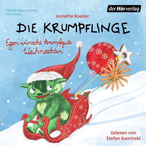 Hoerbuch Die Krumpflinge - Egon wünscht krumpfgute Weihnachten - Annette Roeder - Stefan Kaminski