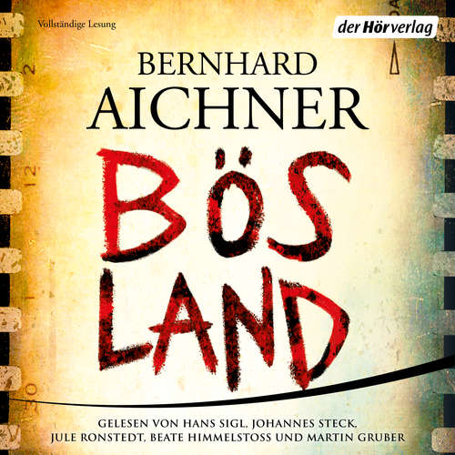 Hoerbuch Bösland - Bernhard Aichner - Hans Sigl