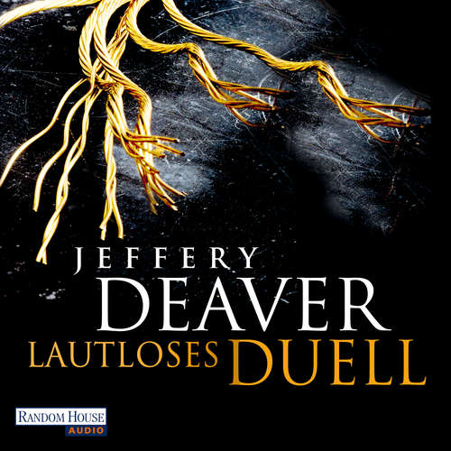 Hoerbuch Lautloses Duell - Jeffery Deaver - Dietmar Wunder