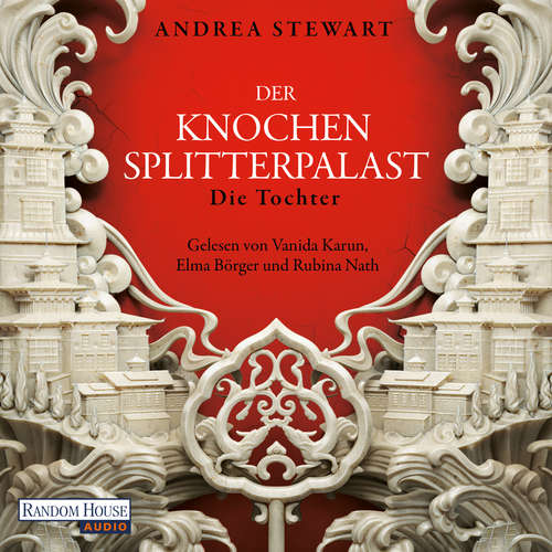 Hoerbuch Der Knochensplitterpalast - Andrea Stewart - Vanida Karun