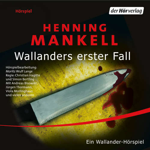 Hoerbuch Wallanders erster Fall - Henning Mankell - Jürgen Thormann