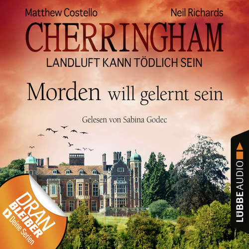 Hoerbuch Cherringham - Landluft kann tödlich sein, Folge 13: Morden will gelernt sein - Neil Richards - Sabina Godec Hoerbuch Cherringham - Landluft kann tödlich sein, Folge 13: Morden will gelernt sein - Neil Richards - Sabina Godec