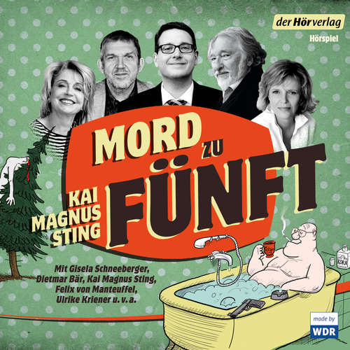 Hoerbuch Mord zu fünft - Kai Magnus Sting - Dietmar Bär