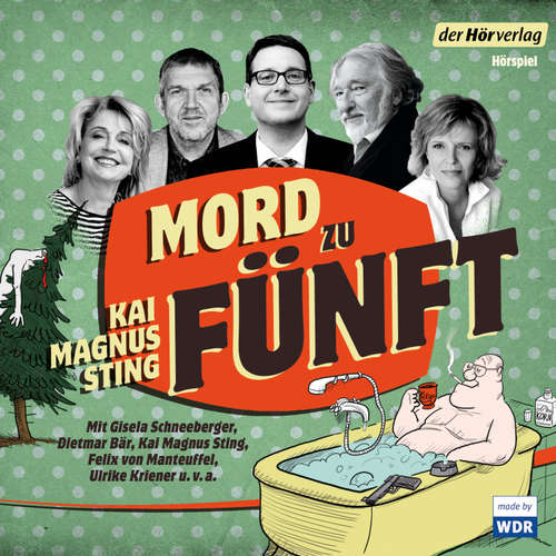 Hoerbuch Mord zu fünft - Kai Magnus Sting - Dietmar Bär