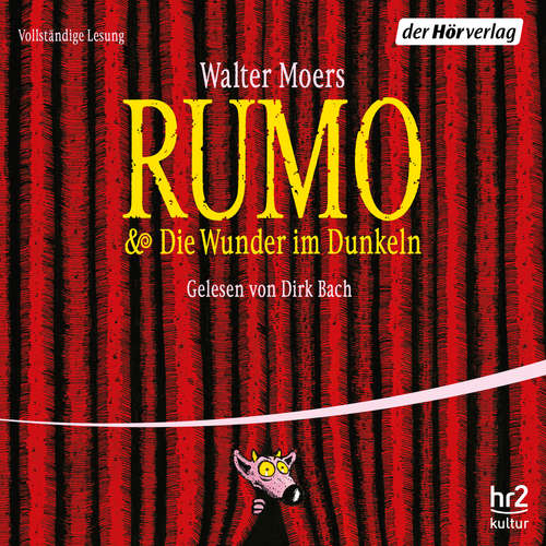 Hoerbuch Rumo & Die Wunder im Dunkeln - Walter Moers - Dirk Bach