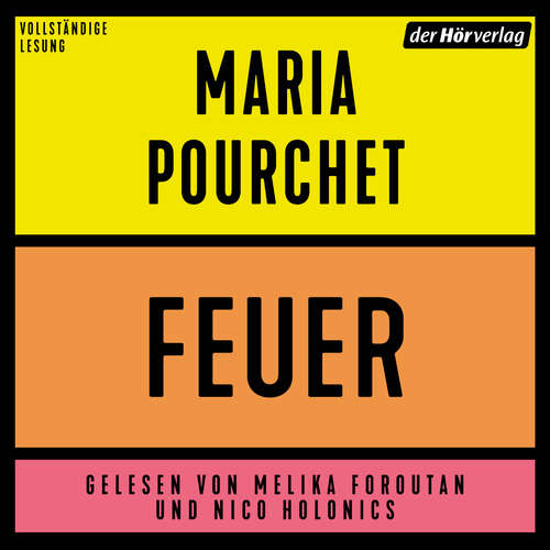 Hoerbuch Feuer - Maria Pourchet - Melika Foroutan