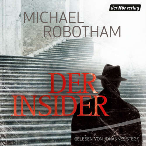 Hoerbuch Der Insider - Michael Robotham - Johannes Steck