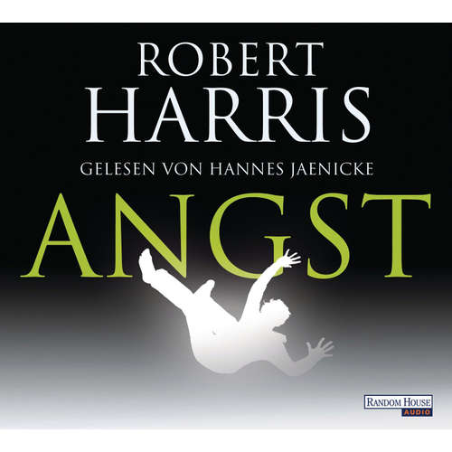 Hoerbuch Angst - Robert Harris - Hannes Jaenicke