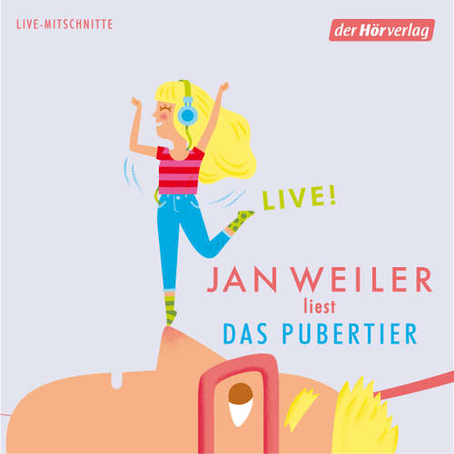 Hoerbuch Das Pubertier - Jan Weiler - Jan Weiler