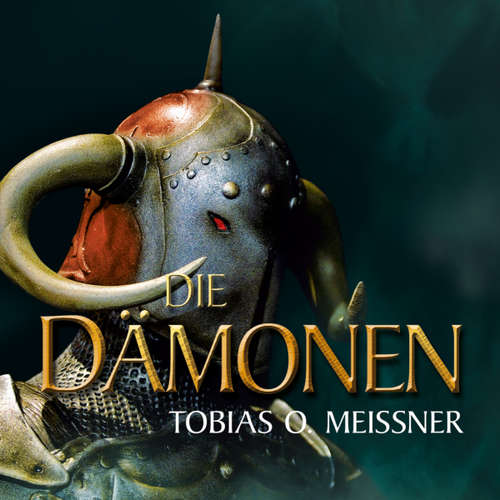 Hoerbuch Dämonen - Tobias O. Meißner - Erik Schäffler