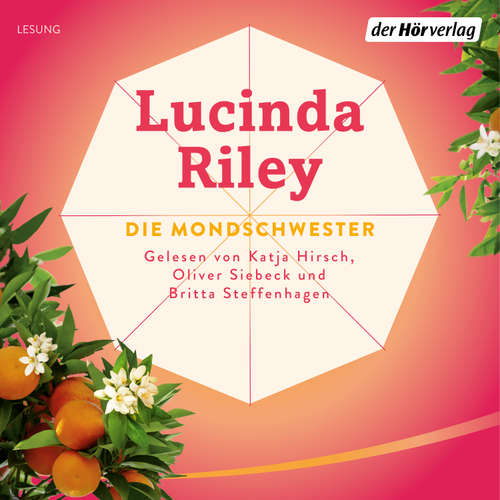 Hoerbuch Die Mondschwester - Lucinda Riley - Katja Hirsch