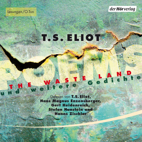 Hoerbuch Poems - T.S. Eliot - T.S. Eliot