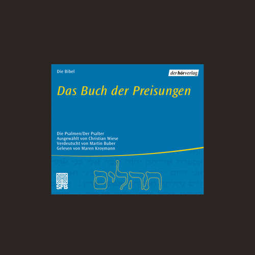 Hoerbuch Das Buch der Preisungen - Martin Buber - Maren Kroymann