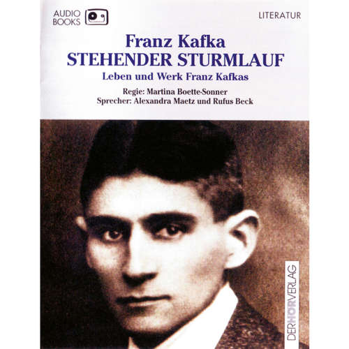 Hoerbuch Stehender Sturmlauf - Franz Kafka - Rufus Beck