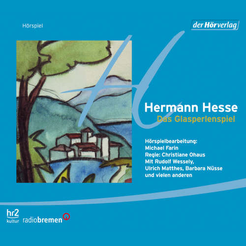 Hoerbuch Das Glasperlenspiel - Hermann Hesse - Samuel Weiss