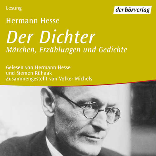 Hoerbuch Der Dichter - Hermann Hesse - Hermann Hesse