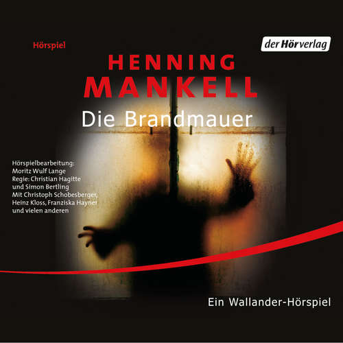 Hoerbuch Die Brandmauer - Henning Mankell - Christoph Schobesberger