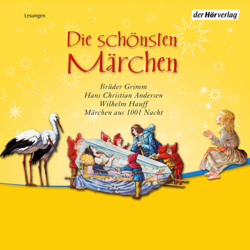 Hoerbuch Die schönsten Märchen - Brüder Grimm - Stefan Wilkening