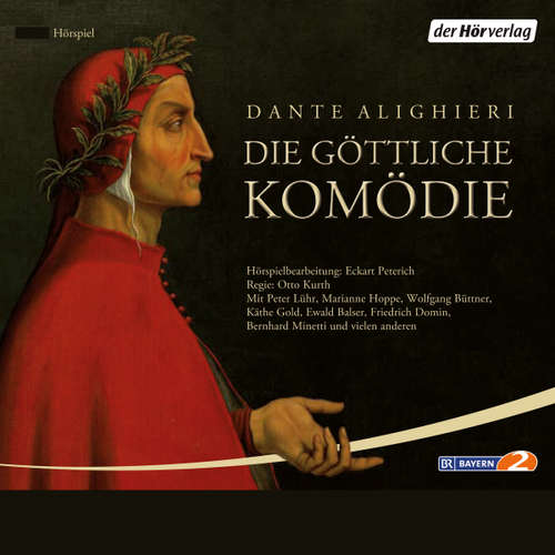 Hoerbuch Die göttliche Komödie - Dante Alighieri - Peter Lühr