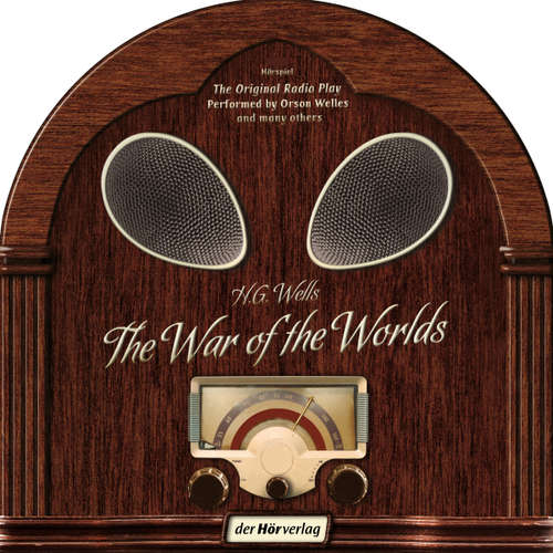 Audiobook The War of the Worlds - H. G. Wells - Orson Welles