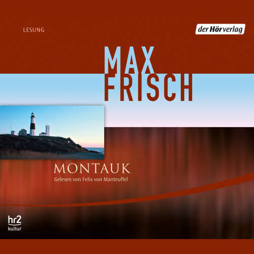 Hoerbuch Montauk - Max Frisch - Felix von Manteuffel