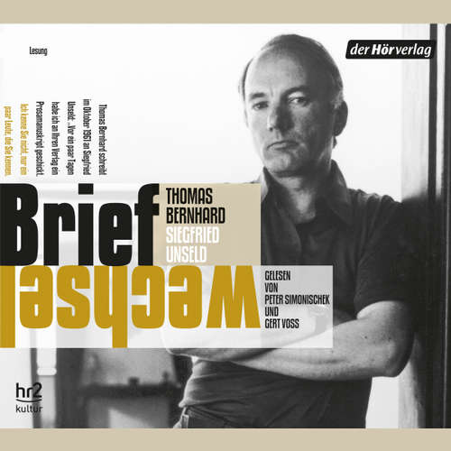Hoerbuch Briefwechsel - Thomas Bernhard - Peter Simonischek