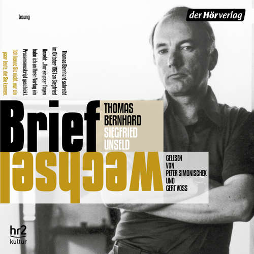 Hoerbuch Briefwechsel - Thomas Bernhard - Peter Simonischek