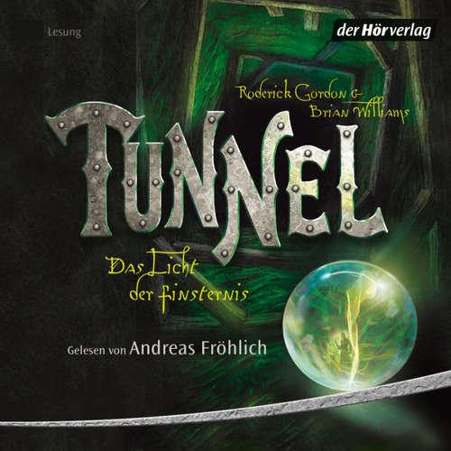 Hoerbuch Tunnel - Roderick Gordon - Andreas Fröhlich
